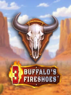 3 Buffalo's Fireshoe